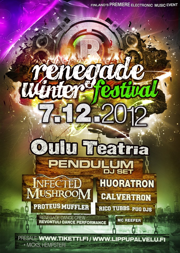 Finland, Oulu - Renegade Winter Festival / Club Teatria - Infected Mushroom