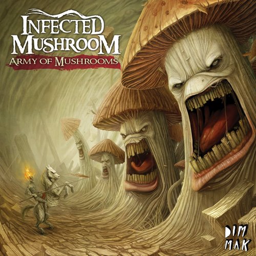 Music - Infected Mushroom